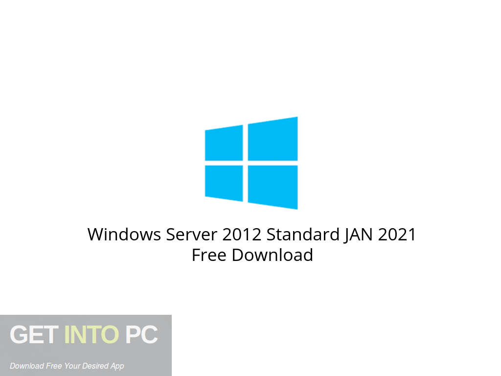 Windows Server 2012 Standard JAN 2021 Free Download