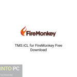 TMS iCL for FireMonkey Free Download