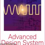 Keysight Advanced Design System (ADS) 2019 Free Download