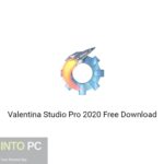 Valentina Studio Pro 2020 Free Download