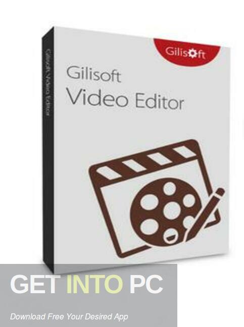 GiliSoft Video Editor 2023 Free Download