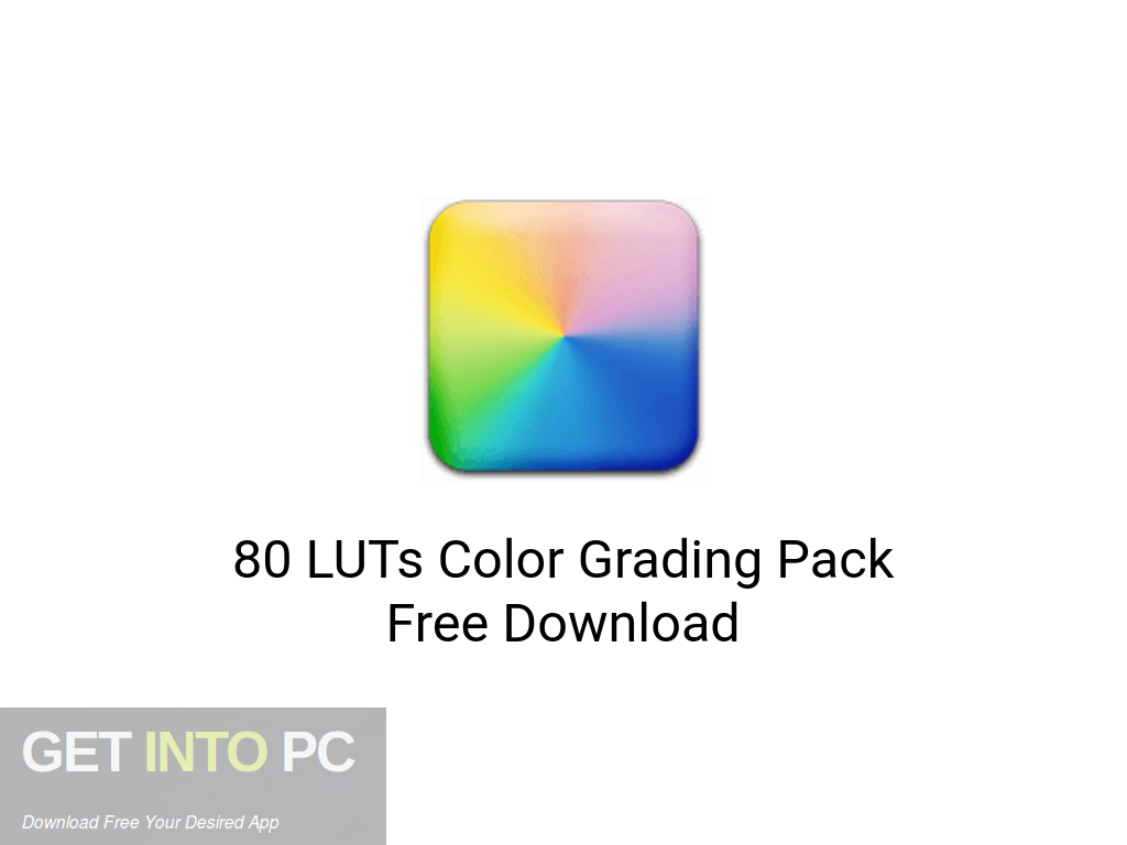 80 LUTs Color Grading Pack Latest Version Download-GetintoPC.com