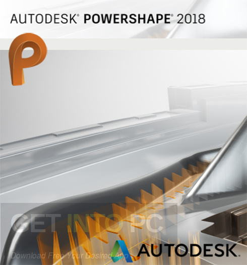 Autodesk PowerShape Ultimate 2018 Free Download