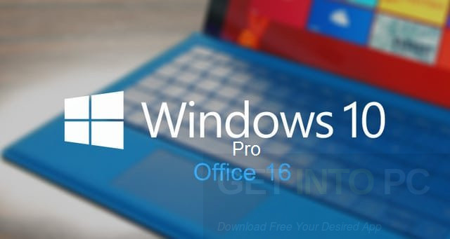 Download Windows 10 Pro x64 RS2 15063 With Office 2016