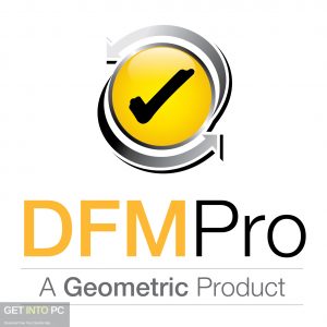 Geometric-DFMPro-for-NX-SOLIDWORKS-ProE-WildFire-Creo-2021-Free-Download-GetintoPC.com_.jpg