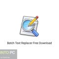 Gillmeister-Batch-Text-Replacer-2023-Free-Download-GetintoPC.com_.jpeg