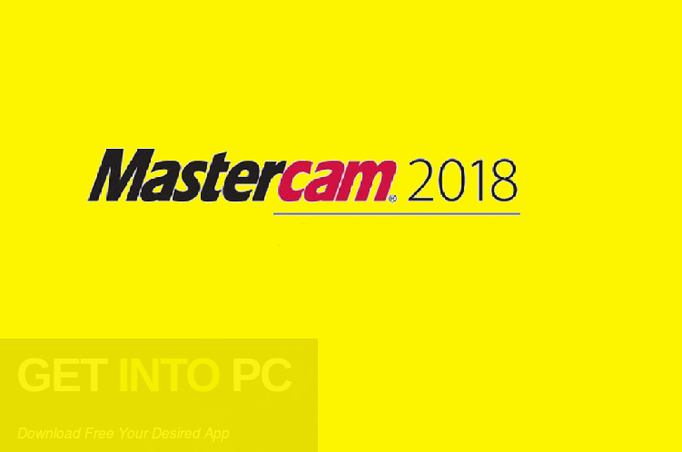 Mastercam 2018 Free Download