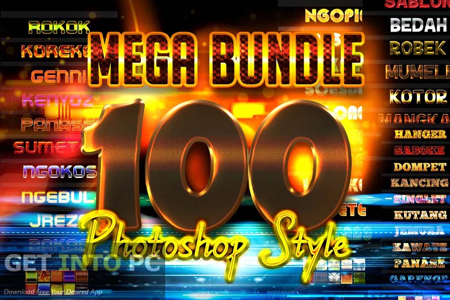 Mega bundle 100 Photoshop Styles [ASL, PSD] Free Download