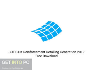 SOFiSTiK Reinforcement Detailing Generation 2019 Offline Installer Download-GetintoPC.com