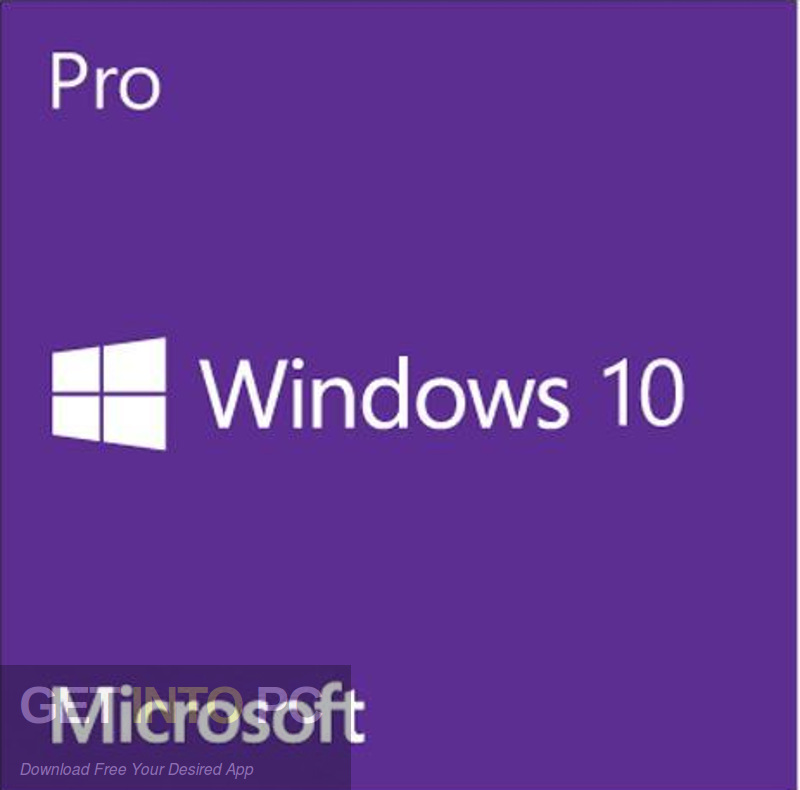 Windows 10 Pro 1803 Lite Edition v7 Free Download-GetintoPC.com