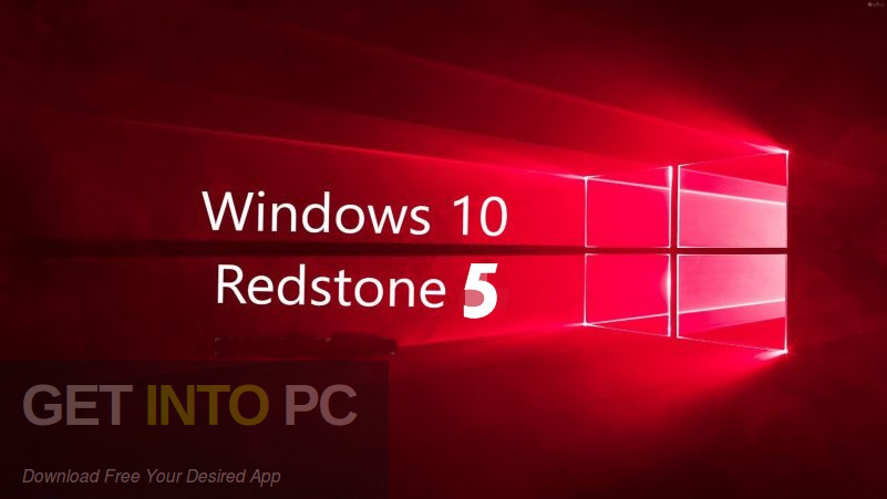 Windows 10 Pro Redstone 5 Mar 2019 Free Download-GetintoPC.com