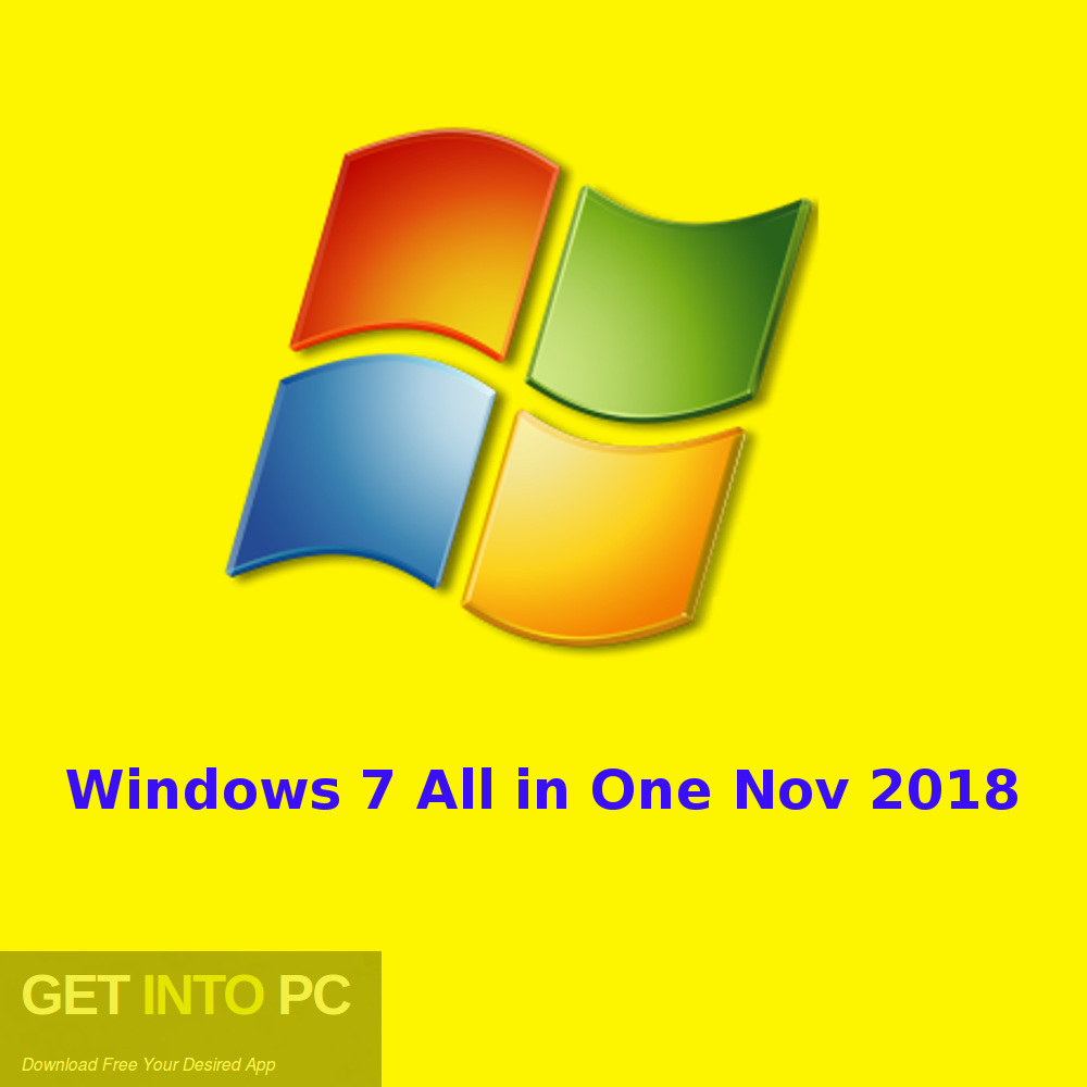 Windows 7 All in One Nov 2018 Free Download-GetintoPC.com