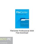 FileCenter Professional 2020 Free Download-GetintoPC.com.jpeg