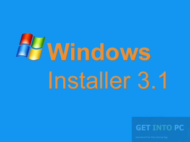 Windows Installer 3.1 Latest Version Download